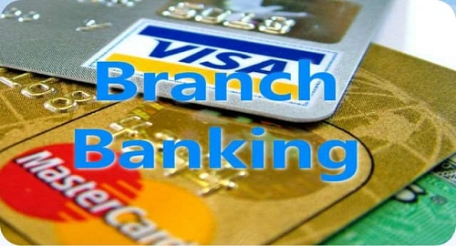 Branch Banking