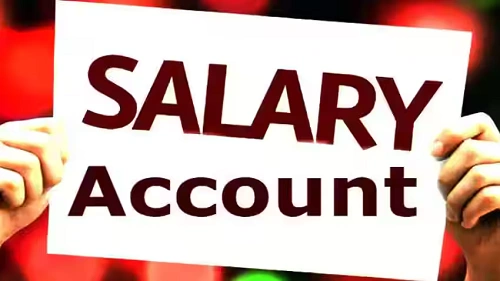 Salary Account: Advantages and Disadvantages